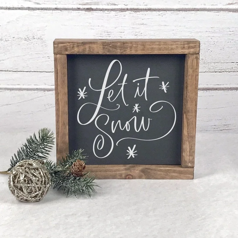 Let It Snow Sign
