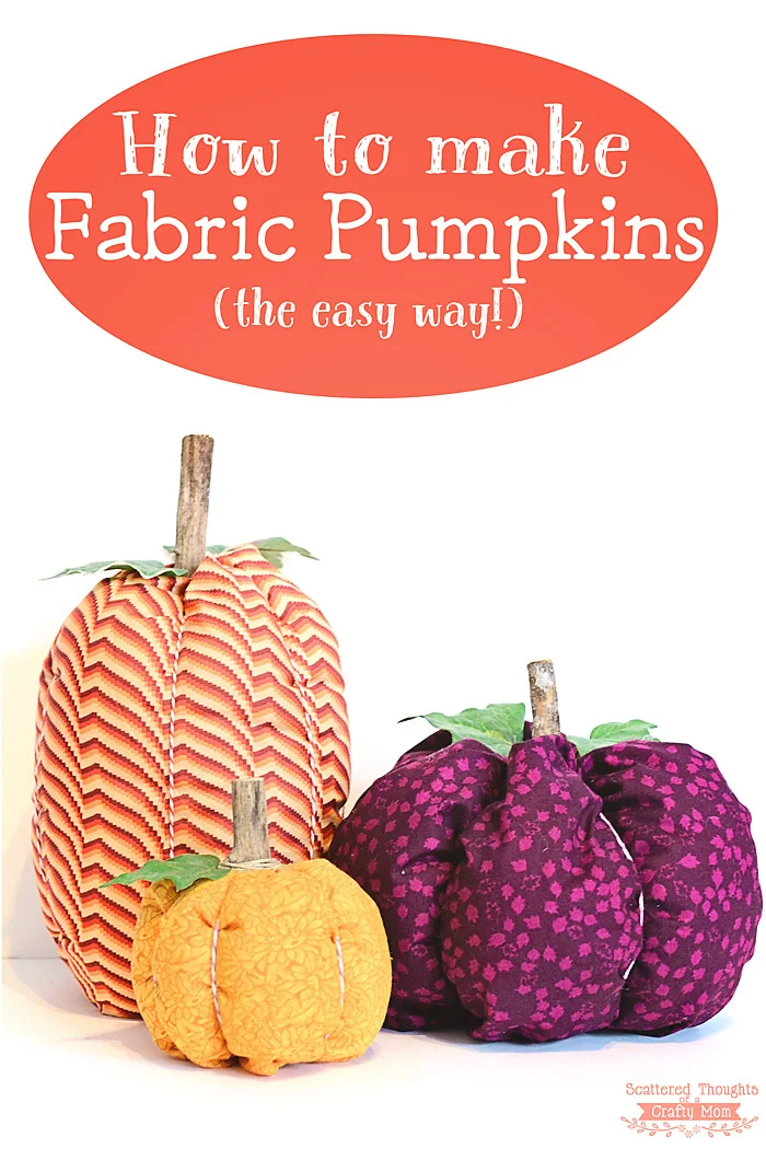 10. Make Pumpkins from Fabric