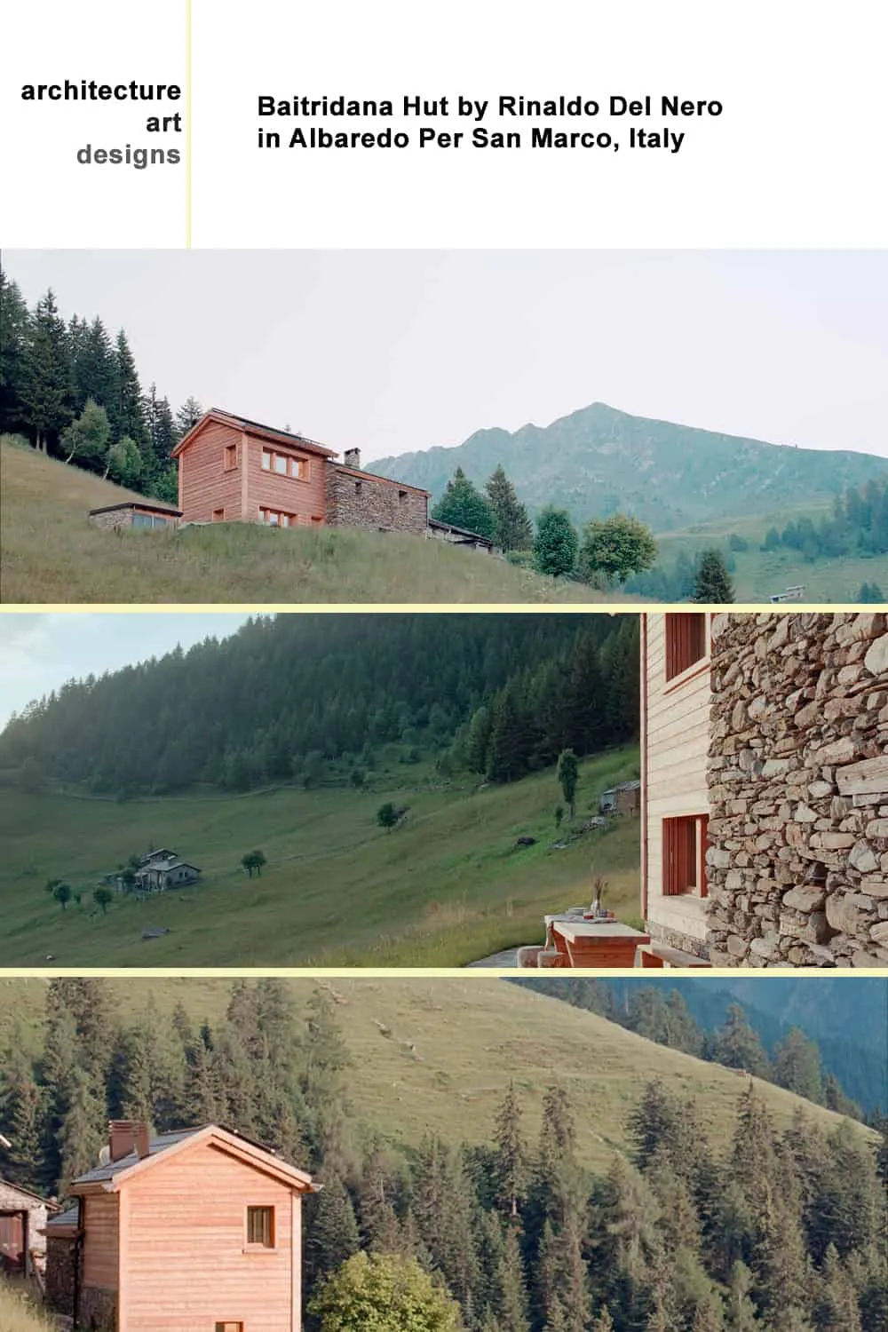 里纳尔多·德尔·内罗设计的巴伊特拉达纳小屋，位于意大利阿尔布雷多-佩尔桑马尔科